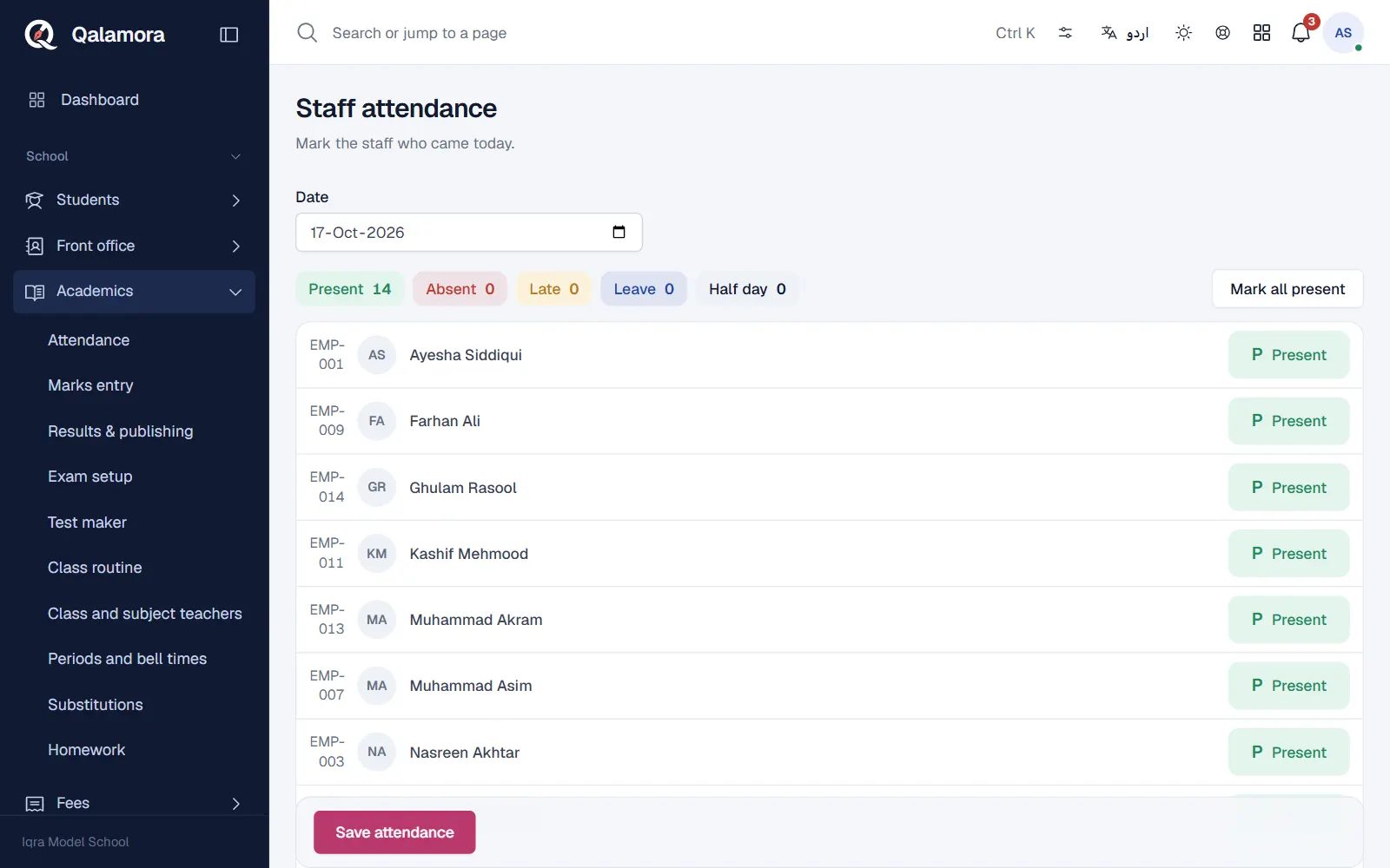 Staff attendance screen with the date and the list of staff marked present